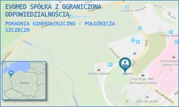 PORADNIA GINEKOLOGICZNO - POŁOŻNICZA - EVOMED SPÓŁKA Z OGRANICZONA ODPOWIEDZIALNOŚCIĄ - STRZAŁOWSKA 24B,  SZCZECIN