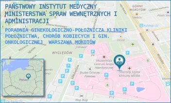PORADNIA GINEKOLOGICZNO-POŁOŻNICZA KLINIKI POŁOŻNICTWA, CHORÓB KOBIECYCH I GIN. ONKOLOGICZNEJ - PAŃSTWOWY INSTYTUT MEDYCZNY MINISTERSTWA SPRAW WEWNĘTRZNYCH I ADMINISTRACJI - WOŁOSKA 137,  WARSZAWA MOKOTÓW
